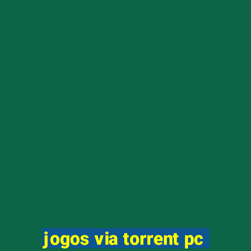 jogos via torrent pc